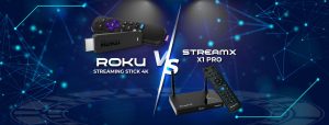 Compare-Roku-Streaming-Stick-vs-StreamX-X1-Pro